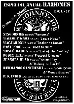 Especial Anual Ramones: Hermanos Sancheski + Mallory Knox + Dusty Trip + Macarrones + Moscu Babies + Juanola Head + Fast Food + Ningoonies