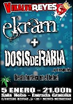Ekram + Dosis de Rabia