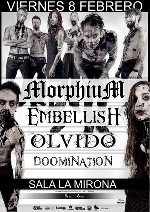 Morphium + Embellish + Olvido + Doomination