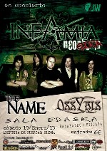 Infamia + The Name + Ossyris
