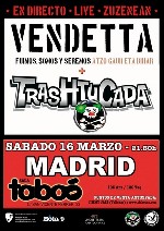 Trashtucada + Vendetta