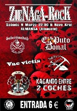 Zienaga-Rock: Subestimados + El Puto Donal + Vae Victis + Traspotin y la Boleto Banda + El Javi y los Puta Mierda + Kagando entre 2 Coches