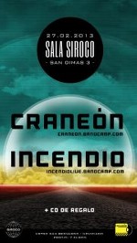Craneon + Incendio