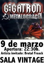 Gigatron + Brutal Freack