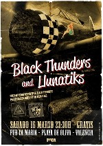 Black Thunders + Llunatiks