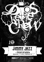Dios Ke Te Crew + Dosis de Rabia