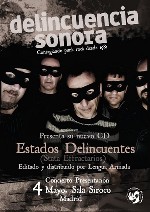 Delincuencia Sonora + Eskupitajo 100x100 en Madrid (Mayo de 2013)