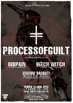 Process of Guilt + Dispain + Bitch Witch + Vinuum Sabbati