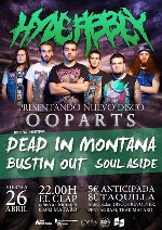 Hyde Abbey + Bustin Out + Dead in Montana + Soul Aside