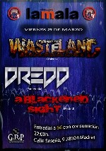 The Wasteland Massacre + Dredd + A Blackened Sight