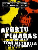Apurtu + Penadas por la Ley + Toni Metralla y los Antibalas
