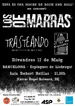 Los de Marras + Trasteando + El Rey de Espaldas