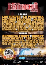 Derrame Rock 2013: Los Suaves + La Pegatina + Mojinos Escozios + Narco + Porretas + Los Chikos del Maiz + El Reno Renardo + Miguel Costas + Segismundo Toxicomano + Skarallaos + A CompaÃ±ia do Ruido + Los Gandules + Terbutalina + Maskarpone + Morphina
