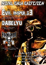 Evil Impulse + Dabelyu + Helldamm