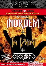 Inordem + In Vain + Ciclon