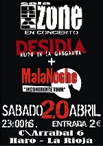 Desidia + Malanoche