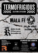 Termofrigidus + Mala Fe