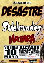 Desastre + Sublevados + Majara