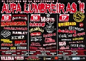 Aupa Lumbreiras 2013: The Misfits + Narco + Marky Ramone + O'Funk'illo + Porretas + Poncho K + Lendakaris Muertos + Mama Ladilla + Manolo Kabezabolo + Benito Kamelas + Los de Marras + Iratxo + Sensa Yuma + Fuckop Family + Kalean + Proyecto Kostradamus + Oi! Se Arma + Discordia + Matando Gratix + En Espera + Kolico + Sundayers + AladeMoska + Vendetta Fucking Metal + Linea 36 + Yeska