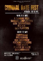 Criminal Hate Fest: Hummano + Protervia + Our Dishonor + Fucking Fuckers + Vida Bruta + Plague of Hate + Deskarriados