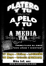 A Pelo y Tu + A Media Tea