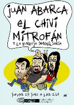 El Chivi + Juan Abarca + Nitrofan y la Burbuja Inmobiliaria