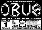 Obus + Denyse y los Histericos + GuadaÃ±a