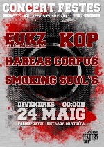 El Ultimo Ke Zierre + KOP + Habeas Corpus + Smoking SoulÂ´s