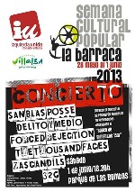 San Blas Posse + Delito y Medio + Forced Rejection + The Thousand Faces + Zascandils + 32G