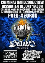 Napalm + Bellako + Kids of Rage + One Life One Sentence