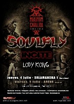 Soulfly + Lody Kong + Incite
