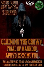 Claiming the Crown + Trial of Mankind + Apoyo XXX Mutuo