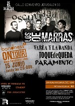 Los de Marras + Varea y la Banda + Toque de Queda + Paramento