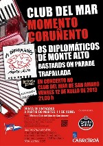 Os Diplomaticos de Monte Alto + Bastards on Parade + Trapallada