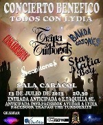 Todos con Lydia: Caskarrabias + Trapa & The Turboexit + Star Mafia Boy + Scopitones + Banda Cojones