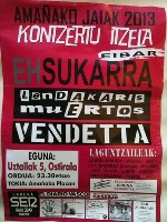 EH Sukarra + Lendakaris Muertos + Vendetta