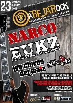 Abejarock: Narco + El Ultimo Ke Zierre + Los Chikos del Maiz + Pililos Oak