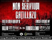 Non Servium + Gatillazo + A Quemarropa