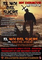 El Noi del Sucre + La Pichica Records + Chorreton delefapatuvieja