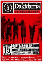 Dakidarria + Los Kualkiera + Liska!