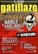 Gatillazo + RadioCrimen + Manolo Kabezabolo