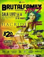 Brutal Family Fest: Brothers Till We Die + Against the Waves + Memories + Left in the Wake + Overdown + Bolu2 Death + Hacride