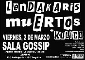 Aplazado el concierto de Lendakaris Muertos en Villareal