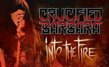 Into the Fire, nuevo single de Crucified Barbara