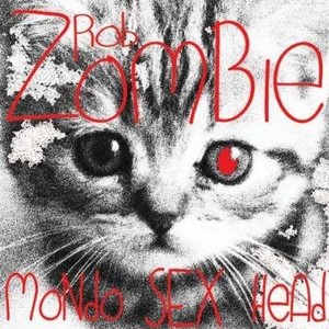 Portada de Mondo Sex Head de Rob Zombie