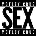 Sample de Sex, el nuevo single de MÃ¶tley CrÃ¼e