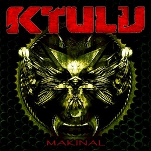 Makinal, nuevo disco de Ktulu