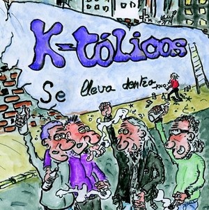 Se lleva dentro, tercer disco de K-Tólicos