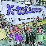 Se lleva dentro, tercer disco de K-Tólicos