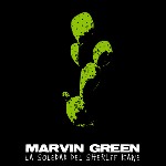 La soledad del Sheriff Kane, nuevo disco de Marvin Green